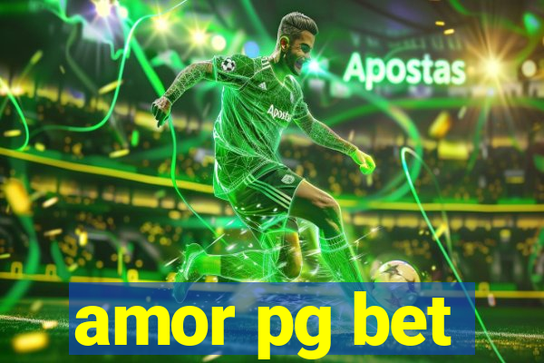 amor pg bet